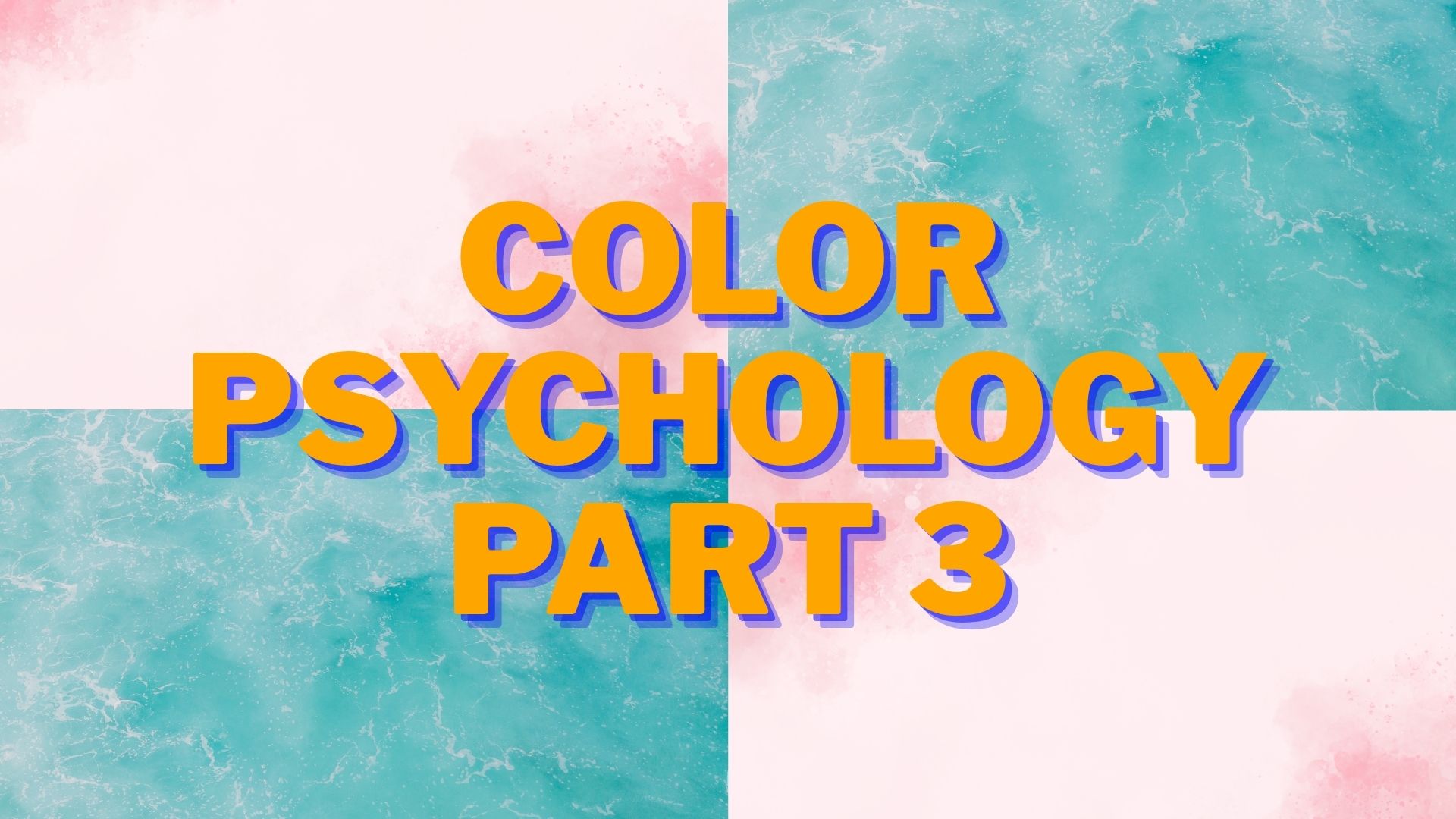 Color Psychology Guide – Part 3 Feminine & Creative Colors (Pink & Turquoise) - Rhasko Digital