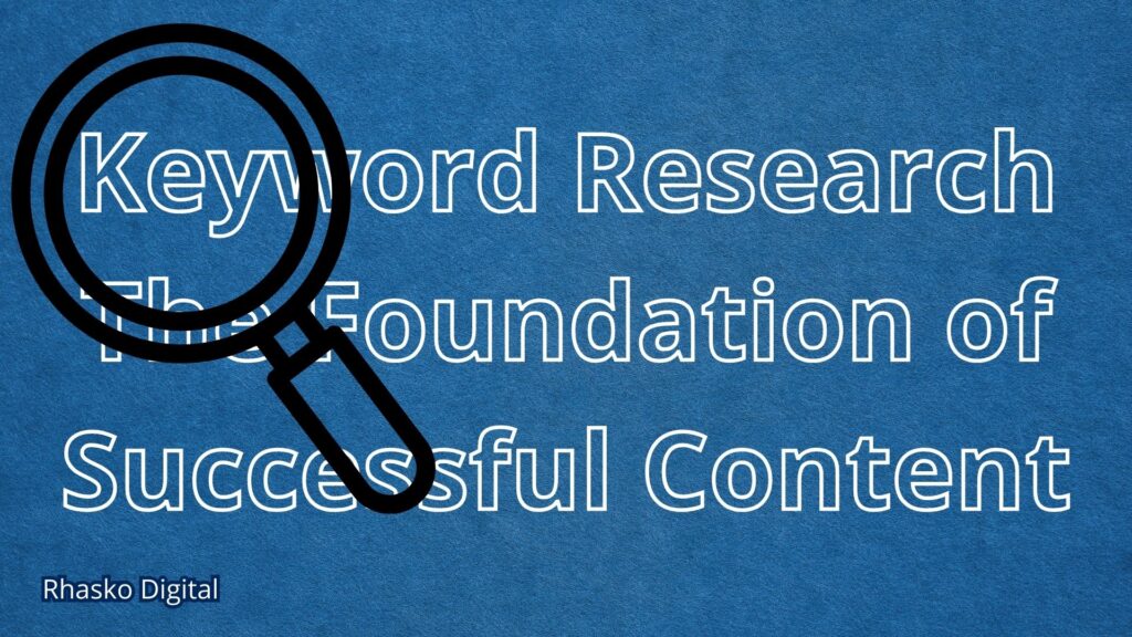 Keyword Research - Rhasko Digital